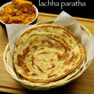 Lachcha Porota with torkari